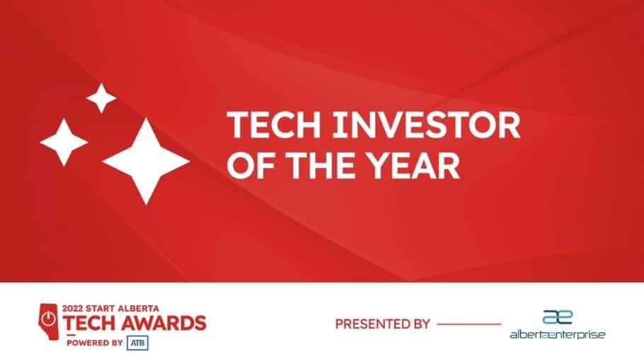 2022 Start Alberta Tech Awards - Tech Investor of the Year
