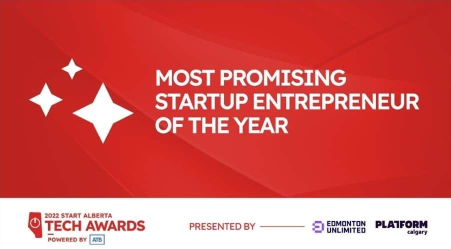 2022 Start Alberta Tech Awards - most promising entrepreneur of the year